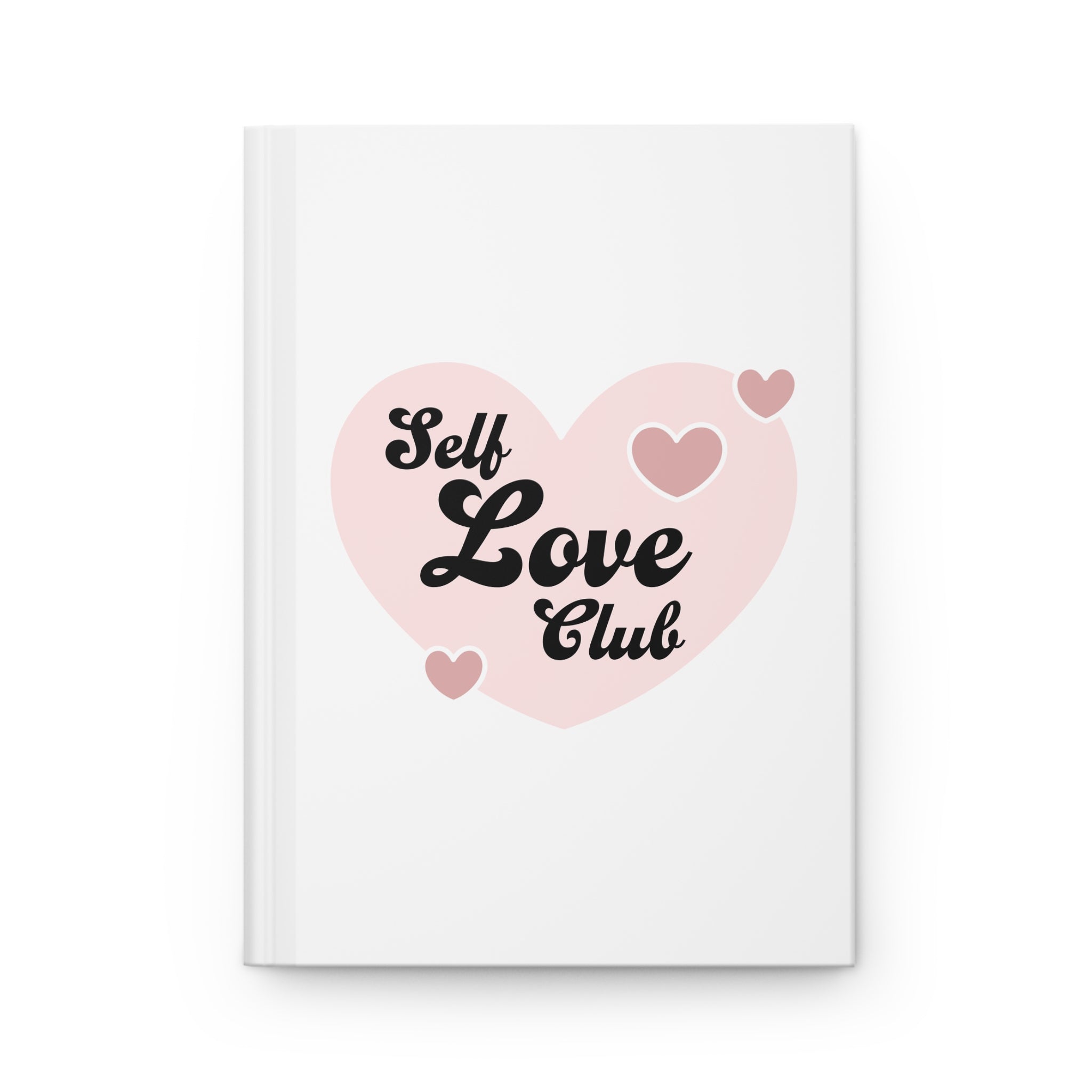 Self Love Club Pink Heart Hardcover Journal